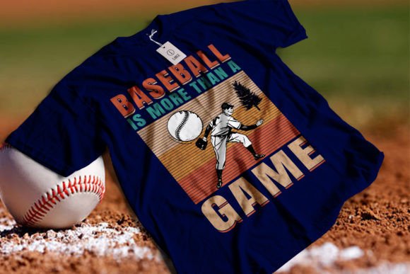 Baseball is More Than a Game: Graphics & T-Shirt Designs