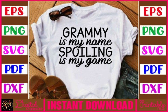 Grammy is My Name Spoiling My Game SVG Review