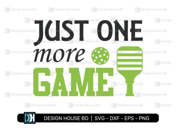 Just One More Game SVG: Graphics & T-Shirt Designs