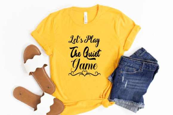 Let's Play the Quiet Game: Graphics & T-Shirt Designs Review