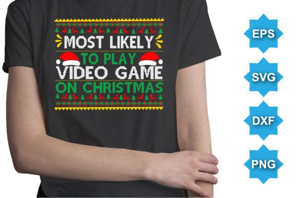 Most Likely to Play Video Game Christmas Graphics