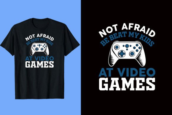 Not Afraid to Beat My Kids: Graphics & T-Shirt Designs